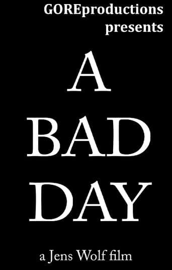 A Bad Day afişi