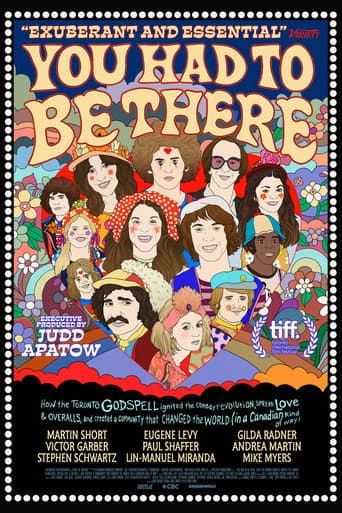 You Had to Be There: How the Toronto Godspell Ignited the Comedy Revolution... afişi