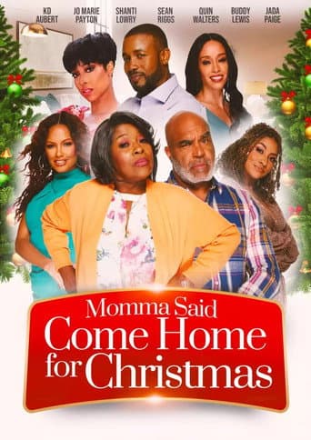 Momma Said Come Home for Christmas afişi