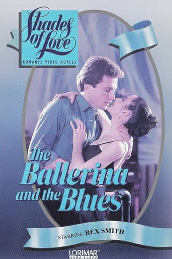 Shades of Love: The Ballerina and the Blues afişi