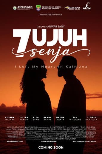 7ujuh Senja: I Left My Heart in Kaimana afişi
