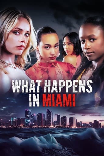 What Happens in Miami afişi