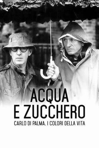 Acqua e zucchero – Carlo Di Palma: i colori della vita afişi