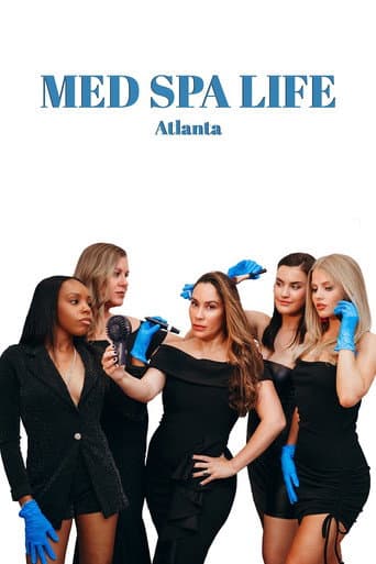 Med Spa Life: Atlanta afişi
