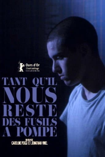 Tant qu'il nous reste des fusils à pompe afişi