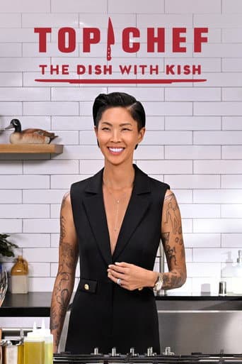 Top Chef: The Dish With Kish afişi