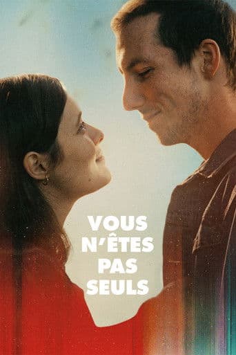 Vous n’êtes pas seuls afişi