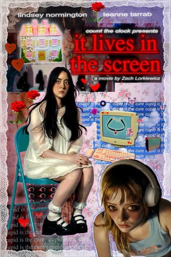 It Lives in the Screen afişi