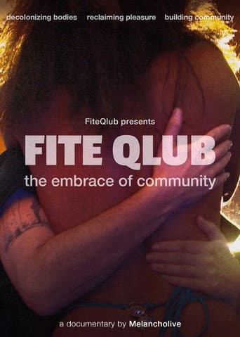 Fite Qlub: The Embrace of Community afişi