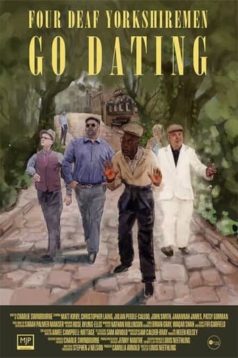 Four Deaf Yorkshiremen Go Dating afişi