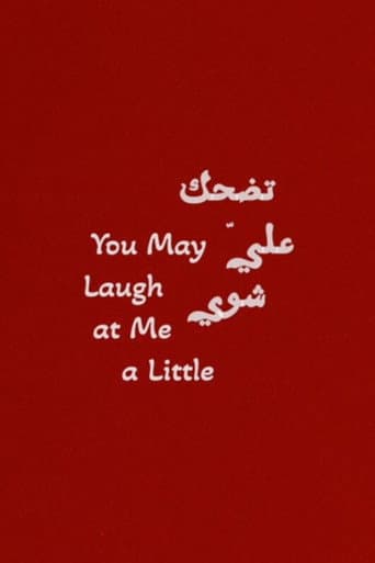 You May Laugh at Me a Little afişi