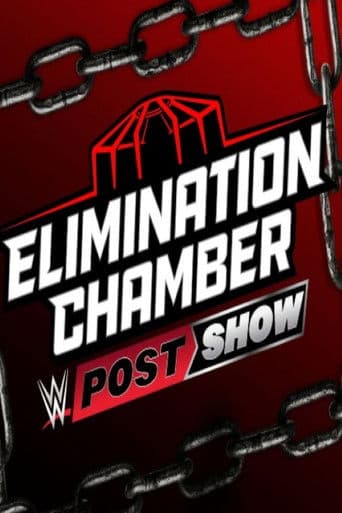 WWE Elimination Chamber 2025 Post Show afişi