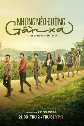 Những nẻo đường gần xa afişi