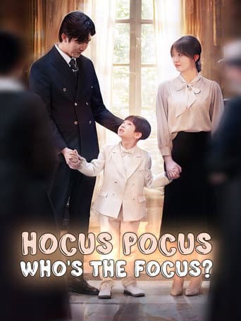 Hocus Pocus, Who’s the Focus? afişi