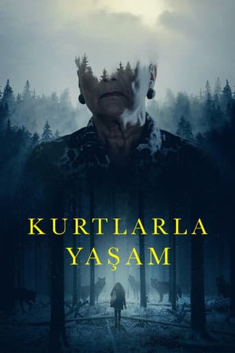 Kurtlarla Yaşam afişi
