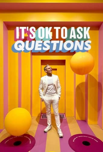 It's Ok to Ask Questions afişi