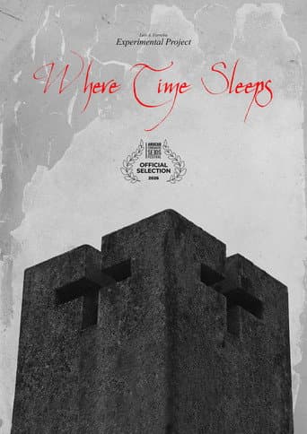 Where Time Sleeps afişi