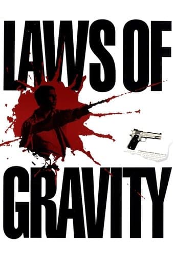 Laws of Gravity afişi