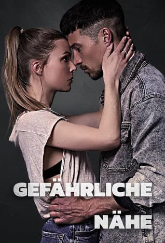Gefährliche Nähe afişi