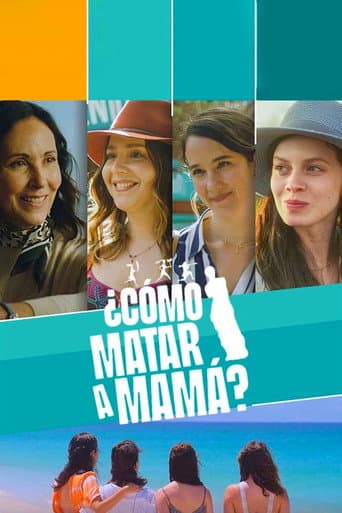 ¿Cómo matar a mamá? afişi
