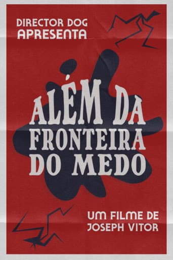 Além da Fronteira do Medo afişi