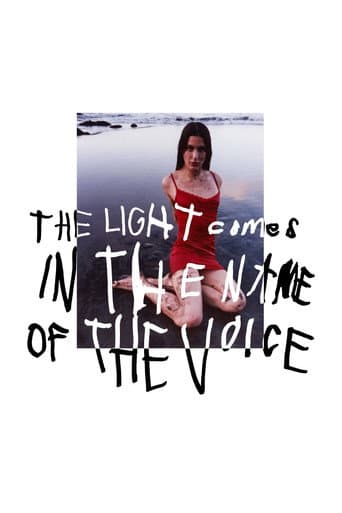 The Light Comes in the Name of the Voice afişi