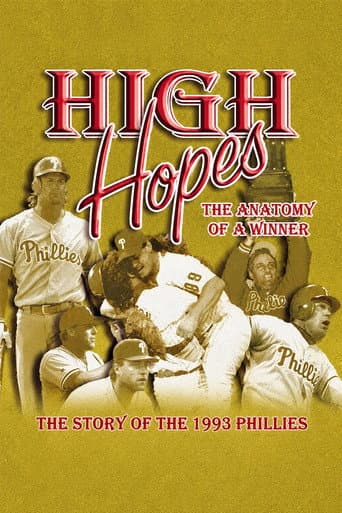 High Hopes: The Anatomy of a Winner