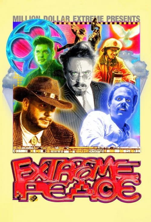 Million Dollar Extreme Presents: Extreme Peace afişi