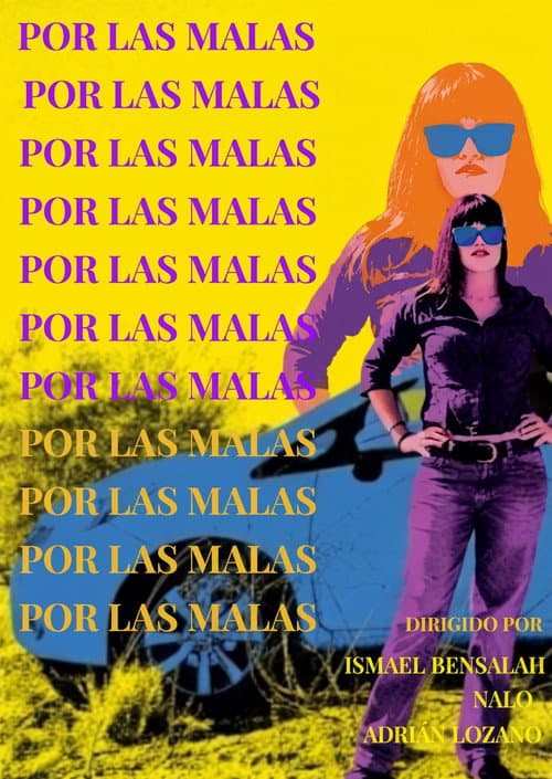 Por las malas afişi