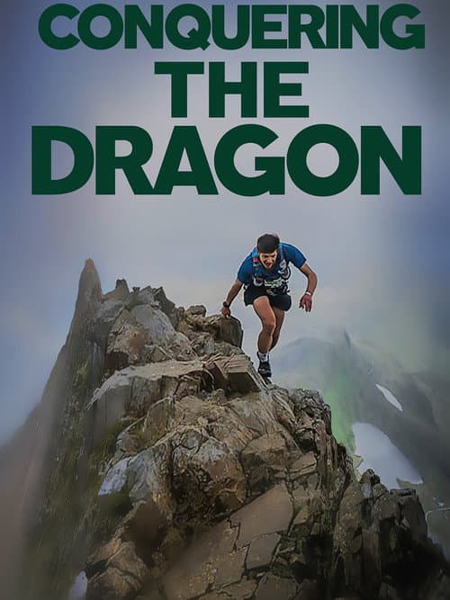 Conquering the Dragon afişi