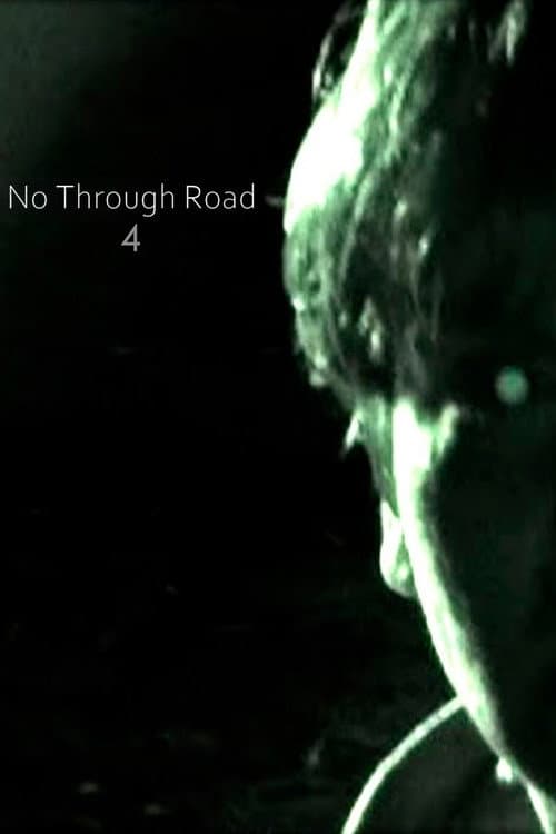 No Through Road IV afişi
