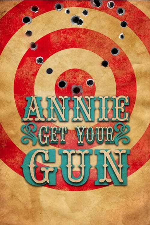 Annie Get Your Gun afişi