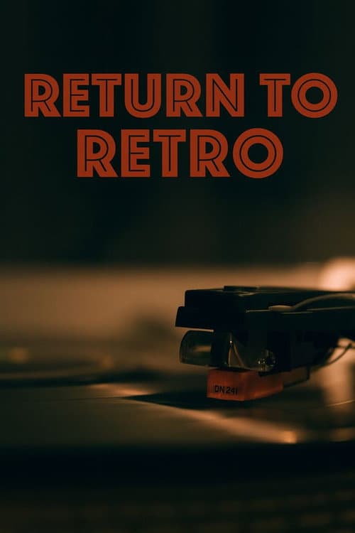 Return To Retro afişi