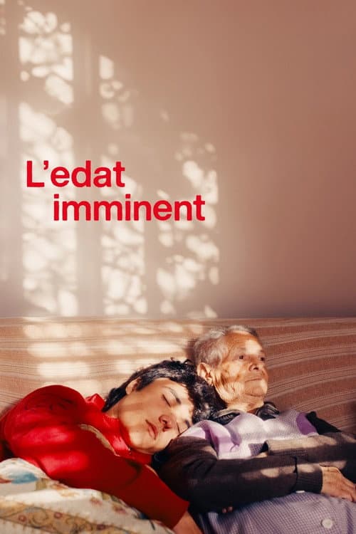 L’edat imminent afişi