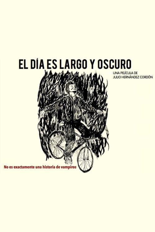 El día es largo y oscuro afişi
