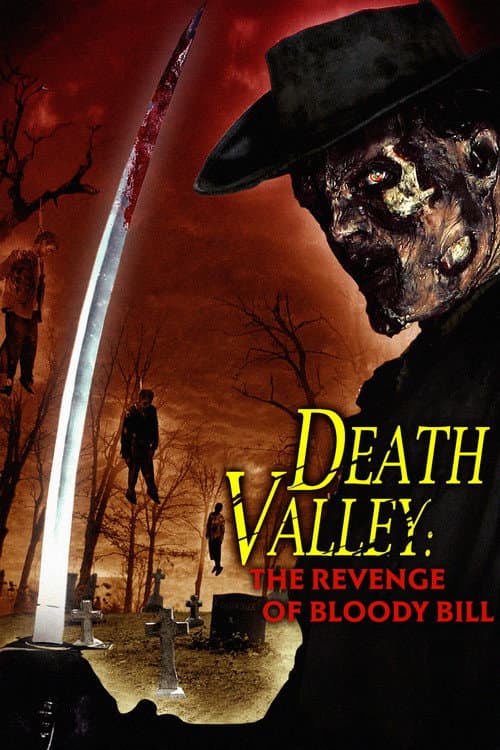 Death Valley: The Revenge of Bloody Bill afişi