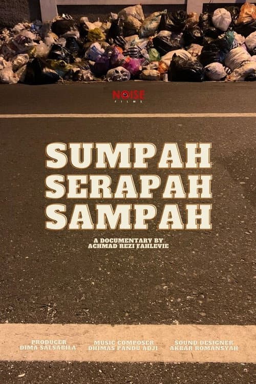 Sumpah Serapah Sampah