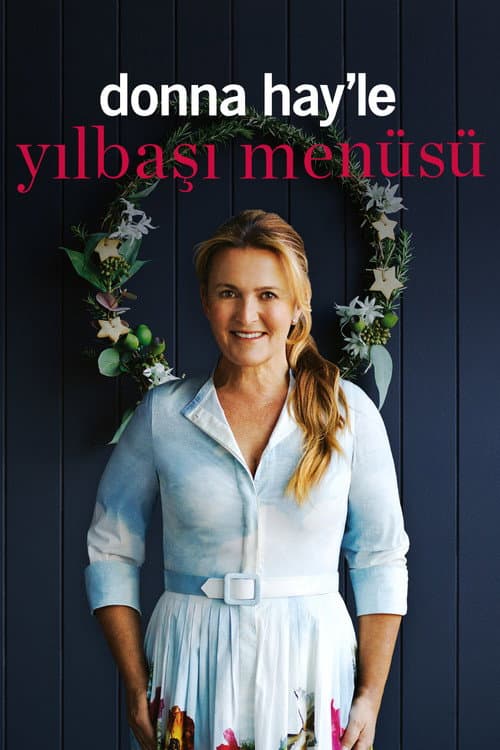 Donna Hay'le Yılbaşı Menüsü afişi