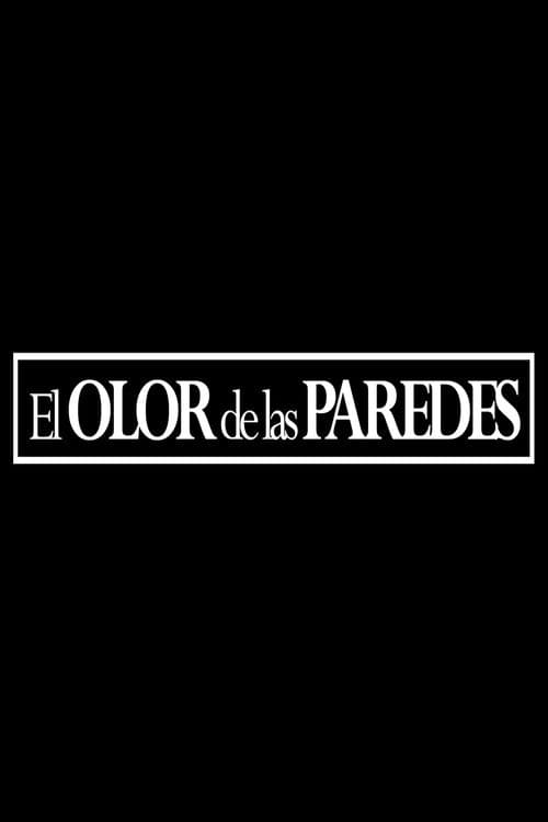 El olor de las paredes afişi