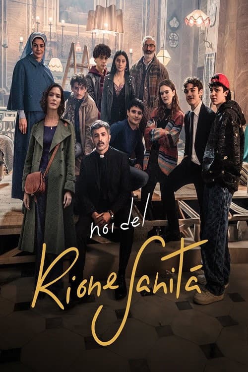 Noi del Rione Sanità afişi