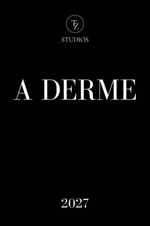 A Derme afişi