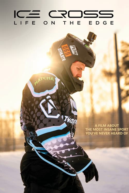 Ice Cross: Life on the Edge afişi