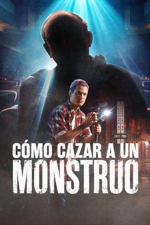 Cómo cazar a un monstruo afişi