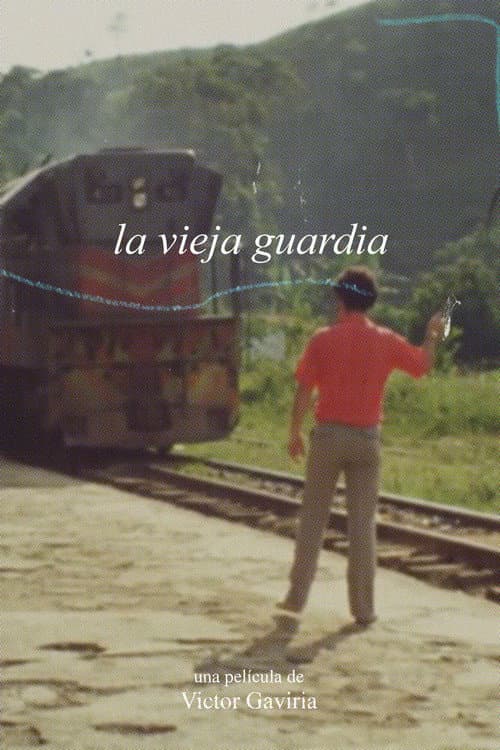 La Vieja Guardia afişi