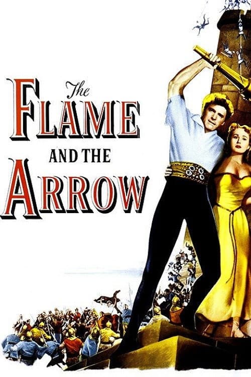 The Flame and the Arrow afişi