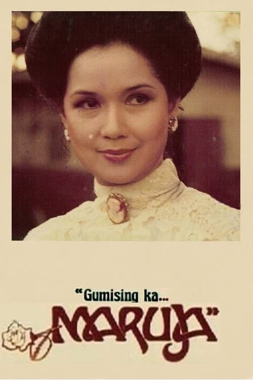 Gumising ka... Maruja afişi