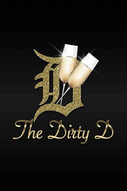 The Dirty D afişi