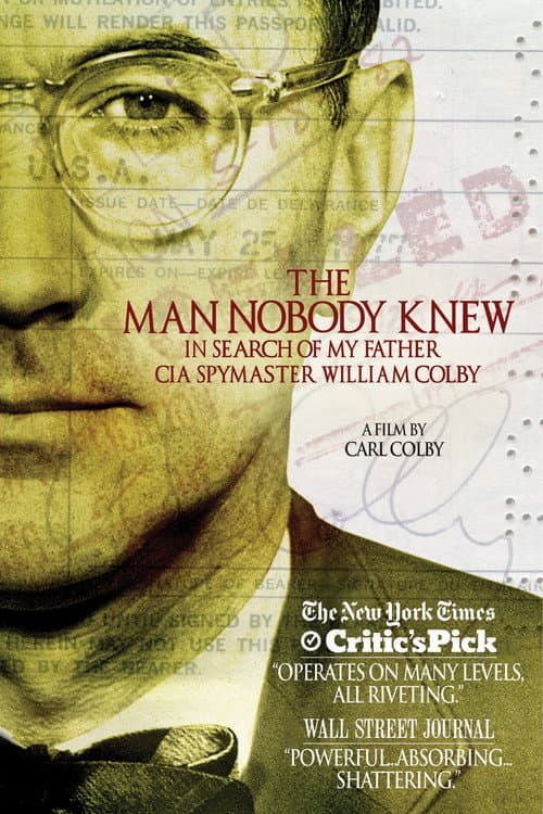 The Man Nobody Knew: In Search of My Father, CIA Spymaster William Colby afişi