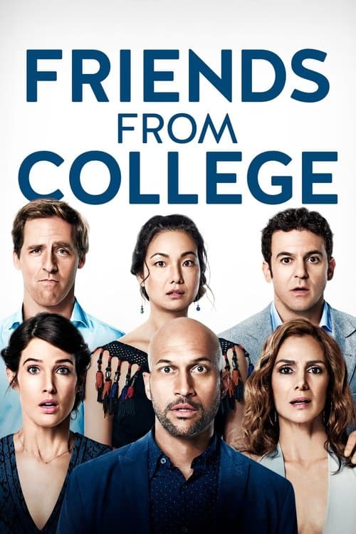 Friends from College afişi