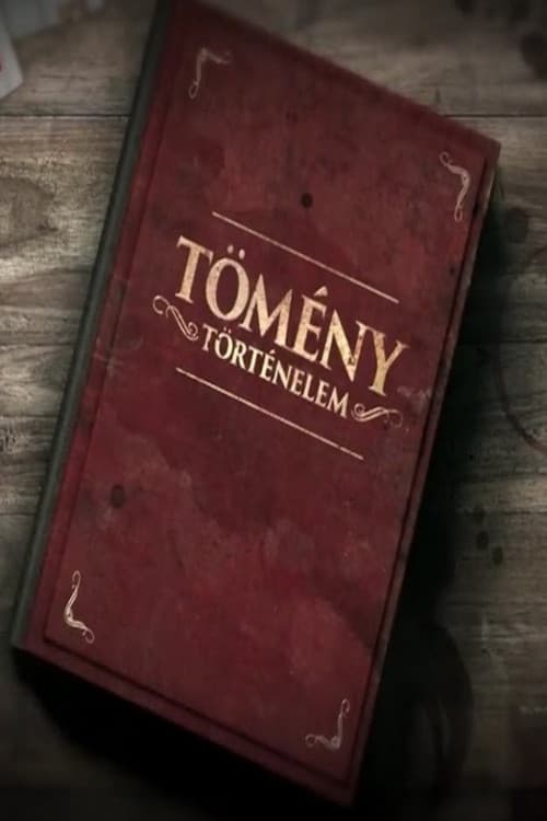 Tömény történelem afişi